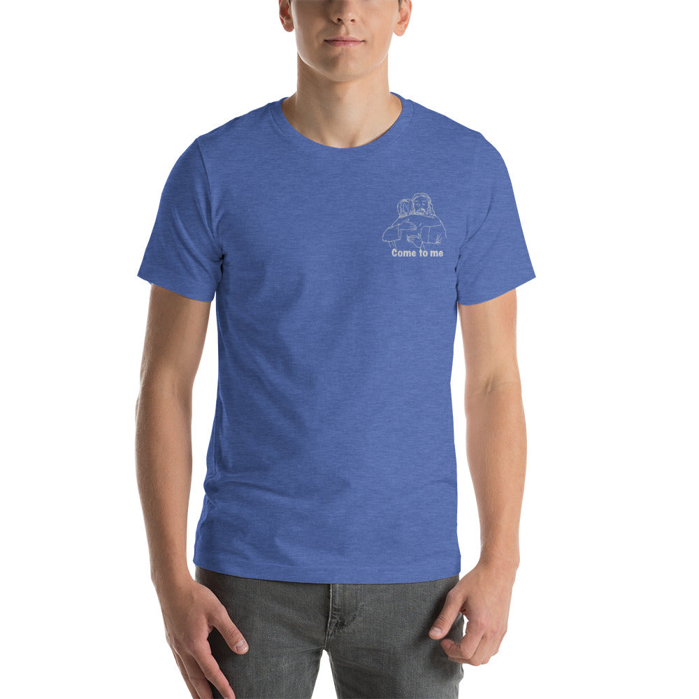 Unisex Come to Me t-shirt