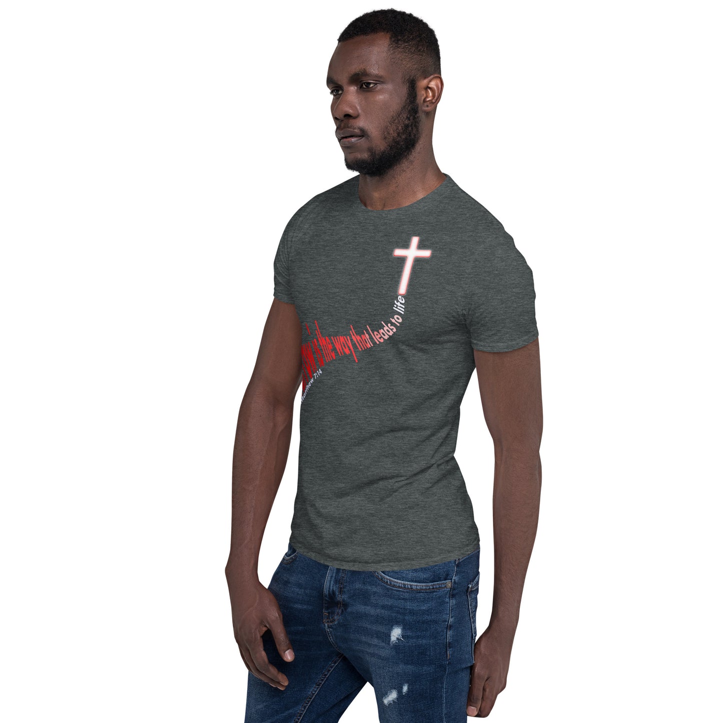 Narrow is the way Short-Sleeve Unisex T-Shirt